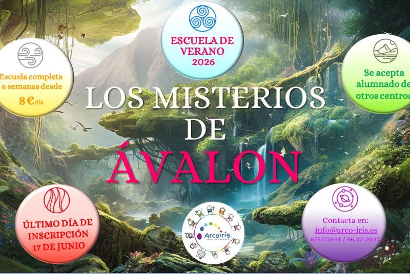 Los misterios de Avalon, escuela de verano junio y julio. Ambientación fantástica durante 6 semanas. Una escuela que acepta alumnado de fuera.